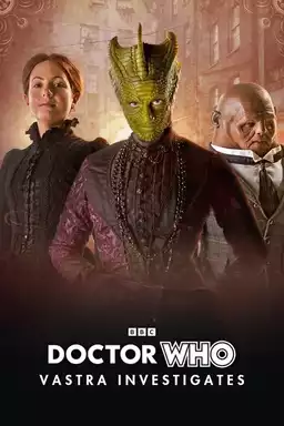 Doctor Who: Vastra Investigates