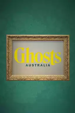 Ghosts Australia