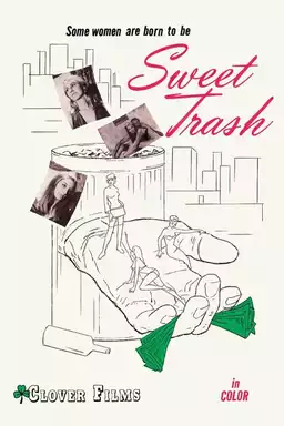 Sweet Trash