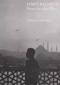 James Baldwin: From Another Place