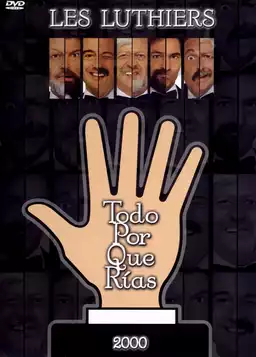Les Luthiers: Todo por que rías