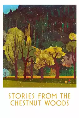 Stories from the Chestnut Woods
