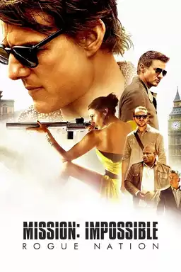 Mission: Impossible - Rogue Nation