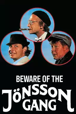 Beware of the Jönsson Gang