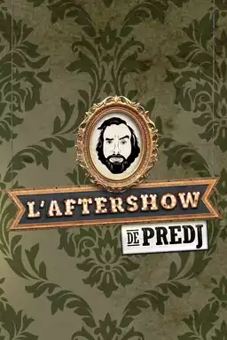 L'Aftershow de Predj