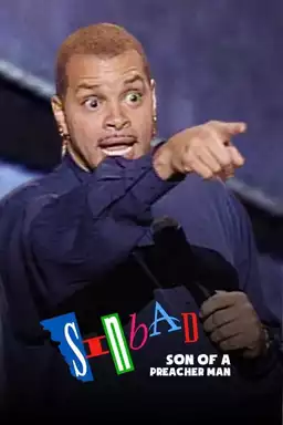 Sinbad: Son of a Preacher Man