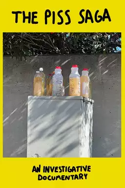 The Piss Saga