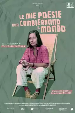 Le mie poesie non cambieranno il mondo