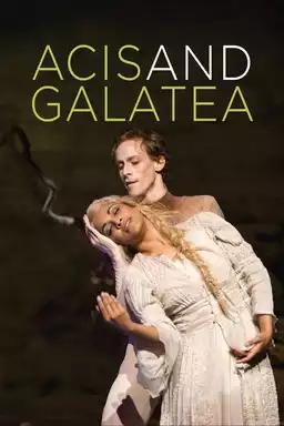 Acis and Galatea (The Royal Ballet / The Royal Opera)