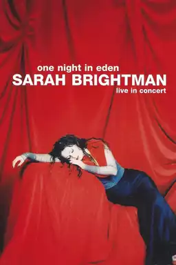 Sarah Brightman: One Night In Eden - Live In Concert