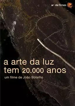 A Arte da Luz Tem 20.000 Anos