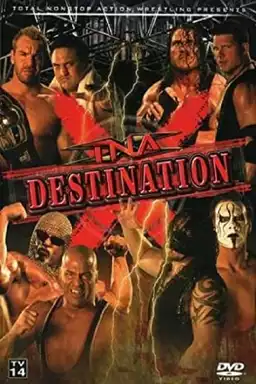 TNA Destination X 2007