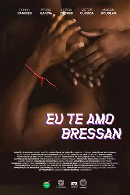 I Love You, Bressan