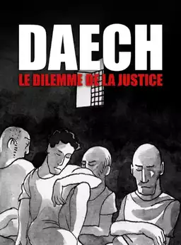 Daech, le dilemme de la justice