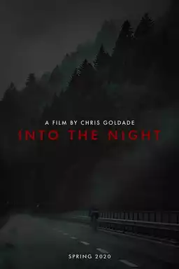 Into The Night