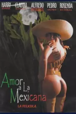 Amor a la mexicana