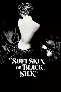 Soft Skin on Black Silk