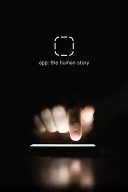 App: The Human Story