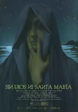 Neither God Nor Santa María