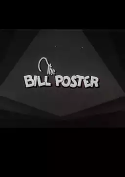 The Bill Poster
