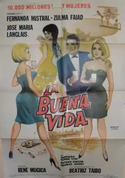 La buena vida