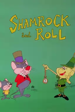 Shamrock and Roll