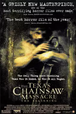 The Texas Chainsaw Massacre: The Beginning