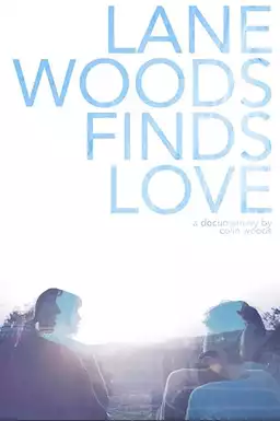 Lane Woods Finds Love