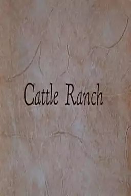 Cattle Ranch