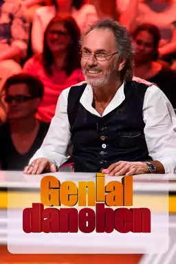 Genial daneben  - Die Comedyarena