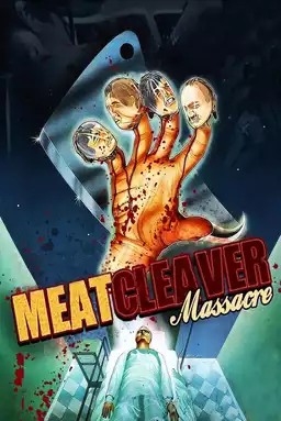 Meatcleaver Massacre