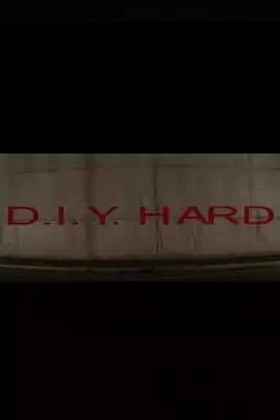 D.I.Y. Hard