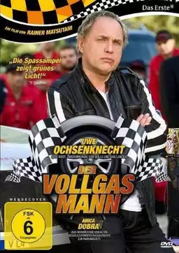 Der Vollgasmann