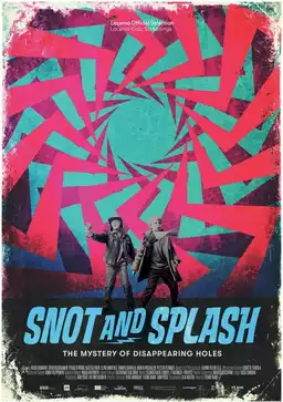 Snot and Splash