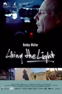 Living the Light: Robby Muller