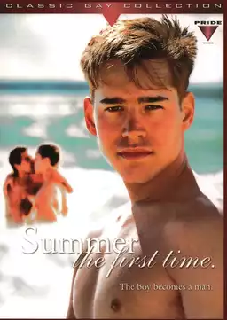 Summer, The First Time