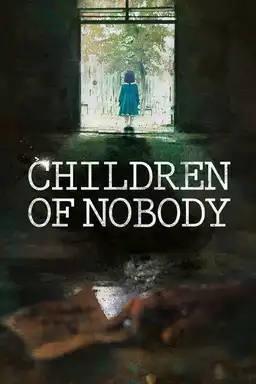 Children of Nobody