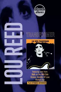 Lou Reed - Transformer & Live At Montreux