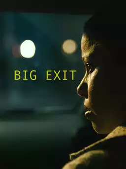 Big Exit