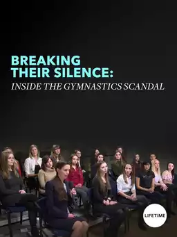 Breaking Their Silence: Inside the Gymnastics Scandal