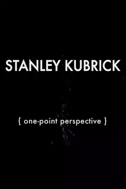 Kubrick: One-Point Perspective