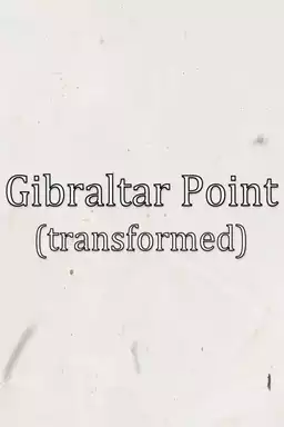 Gibraltar Point (transformed)