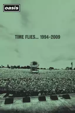 Oasis: Time Flies 1994-2009