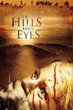 The Hills Have Eyes