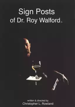 Sign Posts of Dr. Roy Walford