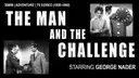 The Man and the Challenge