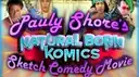 Pauly Shore's Natural Born Komics: Miami