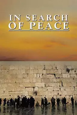 In Search of Peace