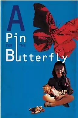 A Pin for the Butterfly