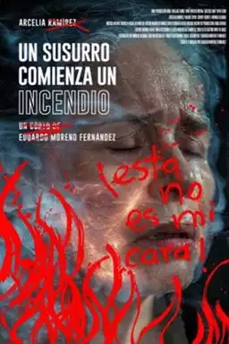 Un susurro comienza un incendio